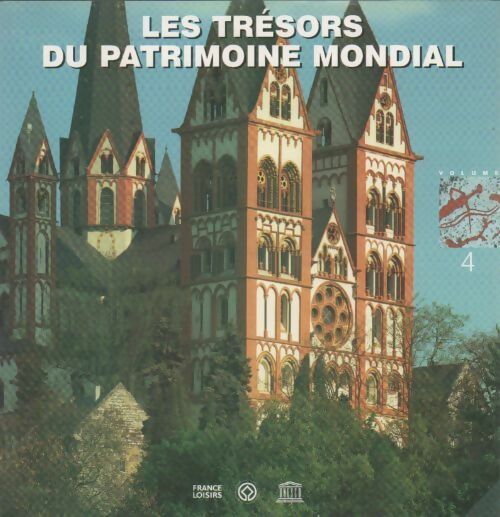 Les trésors du patrimoine mondial Tome IV - Collectif - Livre