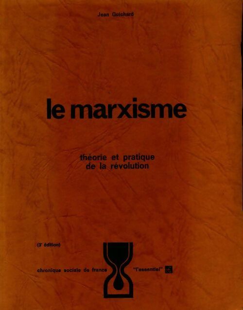 Le marxisme - Jean Guichard - Livre