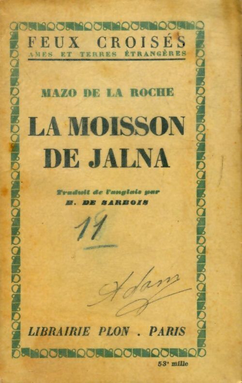 La moisson de Jalna - Mazo De la Roche - Livre