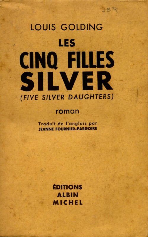 Les cinq filles Silver - Louis Golding - Livre