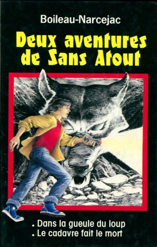 Deux aventures de Sans-Atout - Thomas Narcejac, Pierre Boileau - Livre