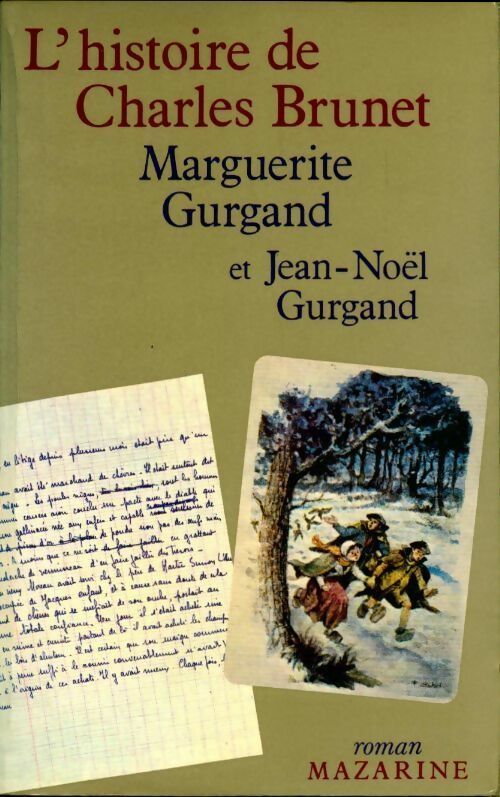 L'histoire de Charles Brunet - Marguerite Gurgand - Livre