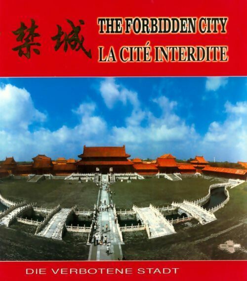 The forbidden city / La cité interdite - Collectif - Livre