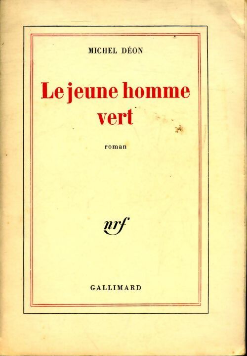 Le jeune homme vert - Michel Déon - Livre