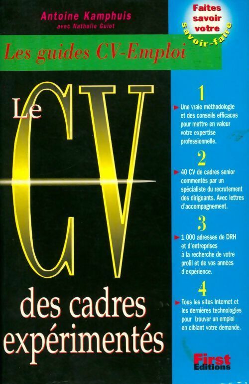 Le CV des cadres expérimentés - Antoine Kamphuis - Livre