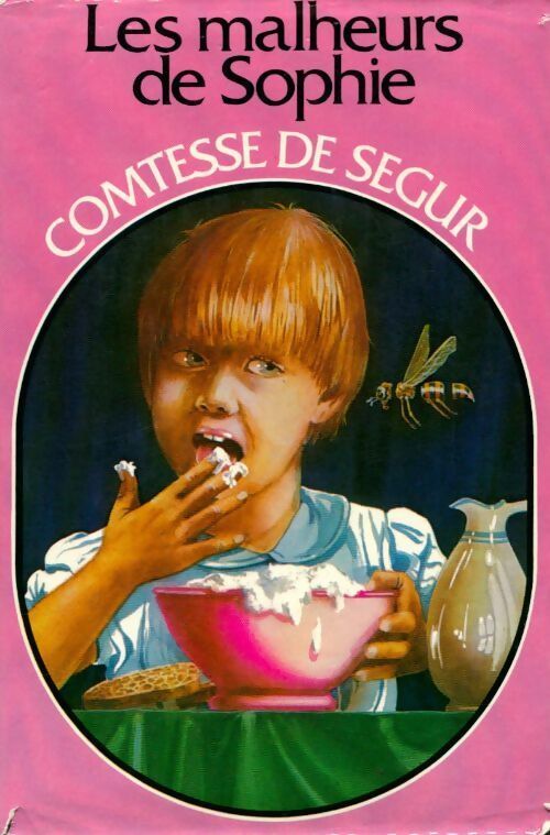 Les malheurs de Sophie - Comtesse De Ségur - Livre