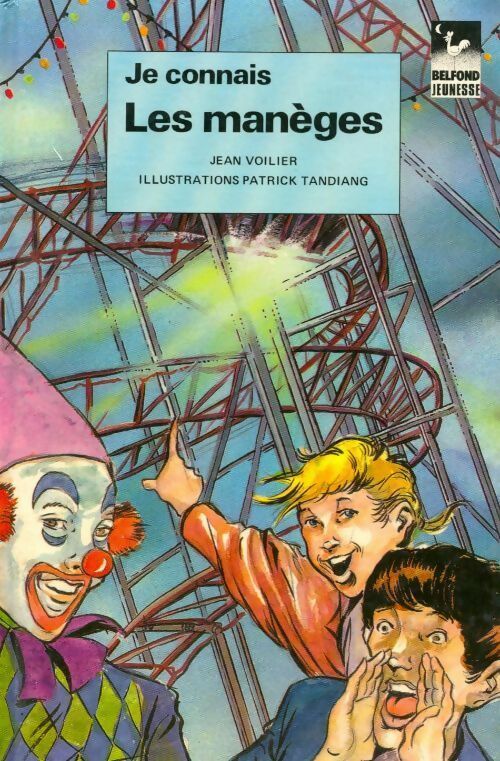 Les manèges - Jean Voilier - Livre