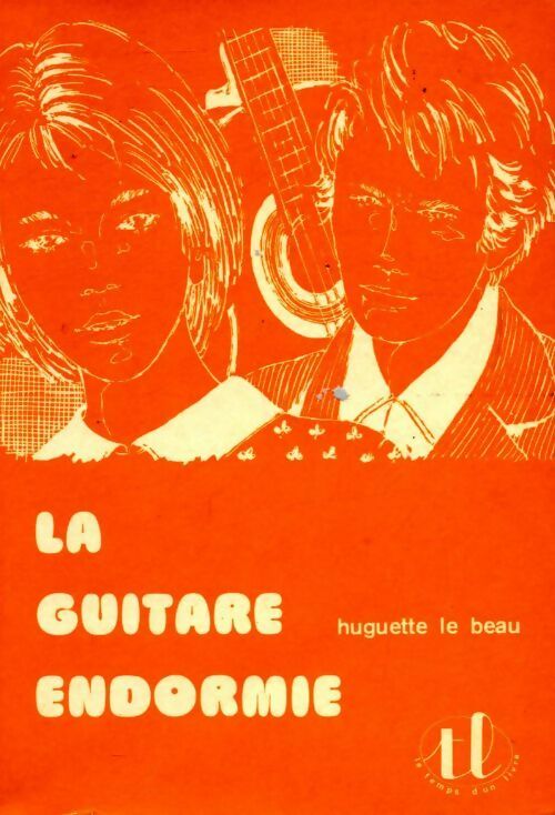 La guitare endormie - Huguette Le Beau - Livre