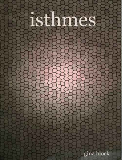 Isthmes - Gina Block - Livre