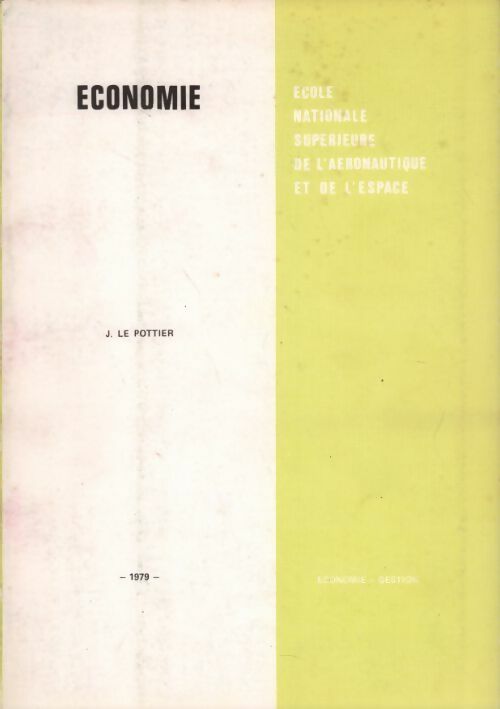 Economie - J. Le Pottier - Livre