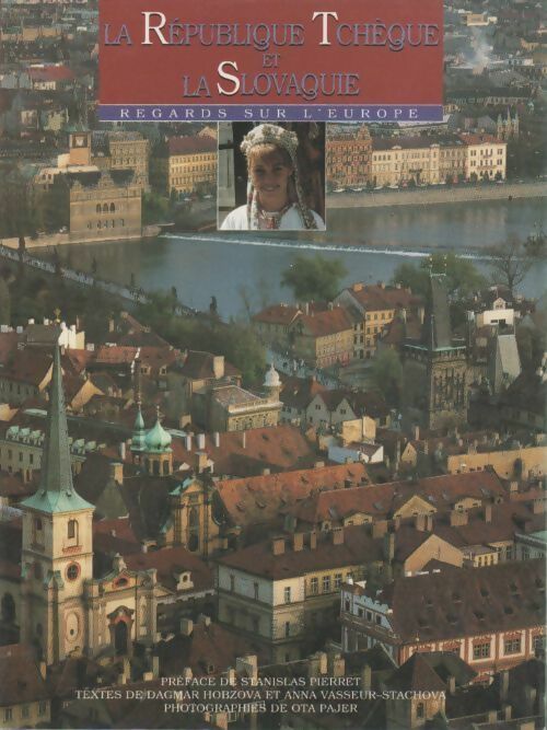 La république tchèque et la Slovaquie - Anna Vasseur-Stachova Dagmar Hobzova - Livre