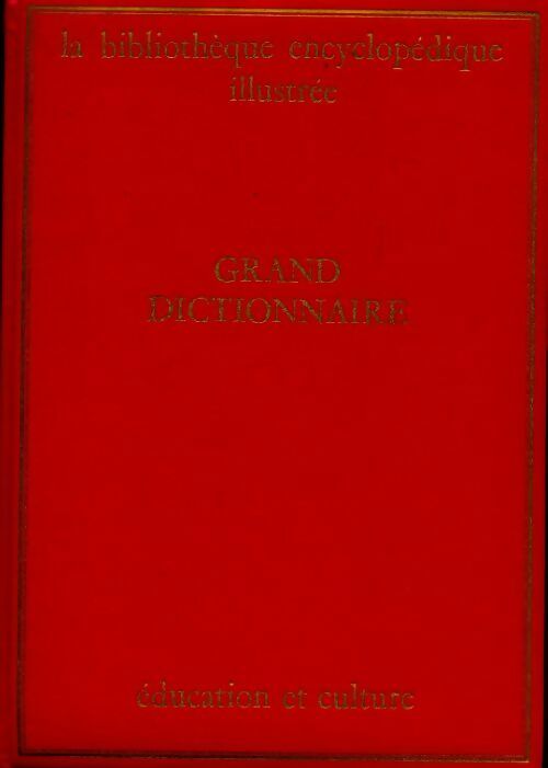 La bibliothèque encyclopédique illustrée Tome VI - B.-M. Parker - Livre