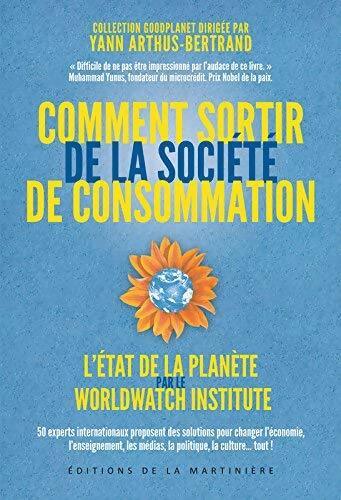 Comment sortir de la société de consommation - Collectif - Livre