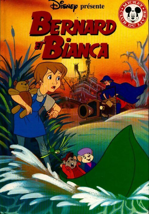 Bernard et Bianca - Margery Sharp - Livre