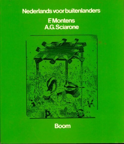 Nederlands voor buitenlanders - F. Montens - Livre