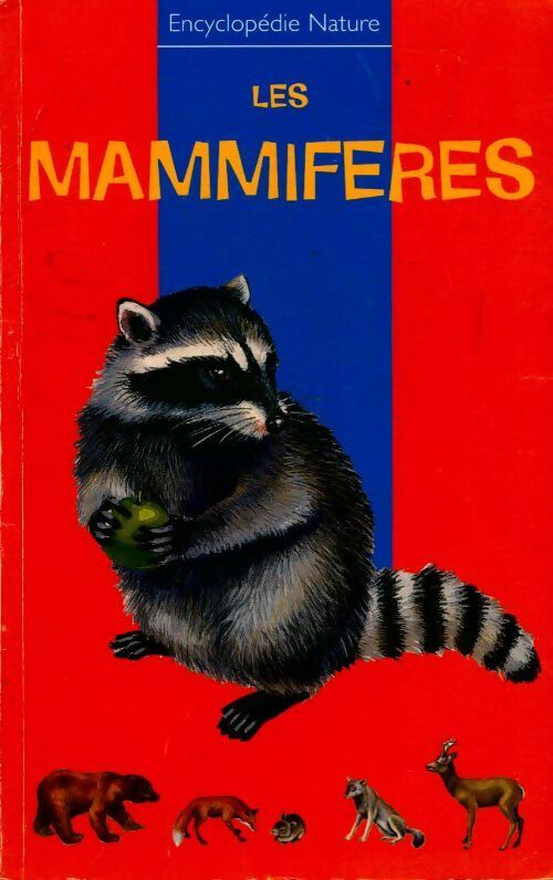 Les mammifères - Anne Baudier, Cathy Gaspoz - Livre