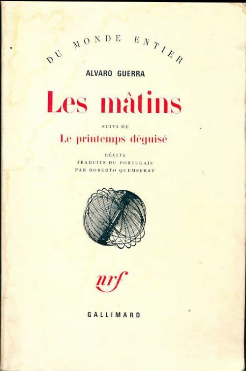 Les mâtins / Le printemps déguisé - Alvaro Guerra - Livre