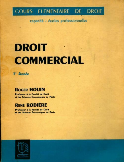 Droit commercial - Roger Houin - Livre