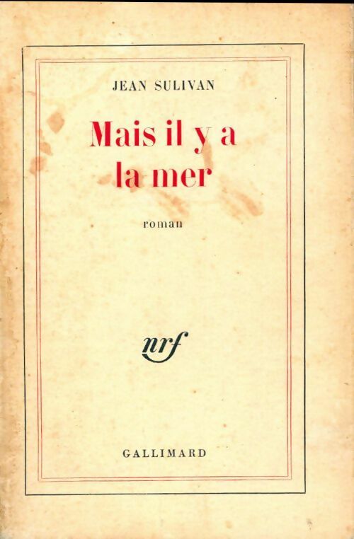 Mais il y a la mer - Jean Sulivan - Livre