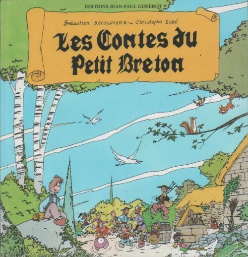 Les contes du petit breton - Sébastien Recouvrance - Livre