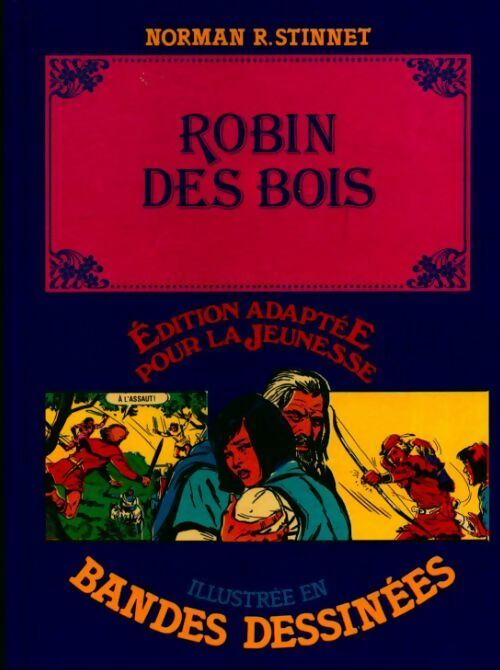 Robin des bois - Norman R. Stinnet - Livre