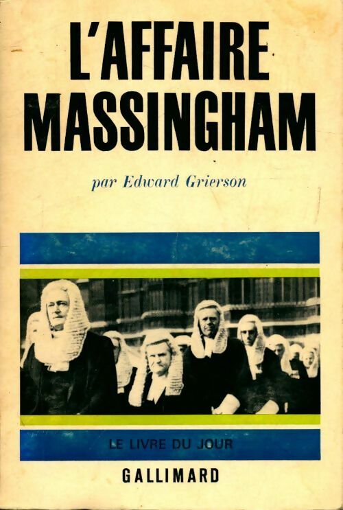 L'affaire Massingham - Edwaerd Grierson - Livre