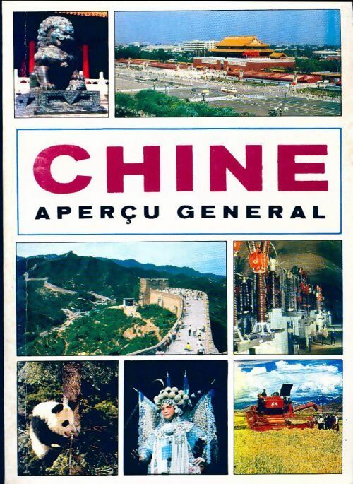 Chine. Aperçu général - Qi Wen - Livre