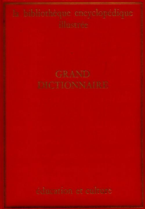 La bibliothèque encyclopédique illustrée Tome III - Collectif - Livre