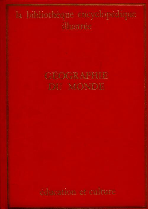 La bibliothèque encyclopédique illustrée Tome XVIII - Collectif - Livre