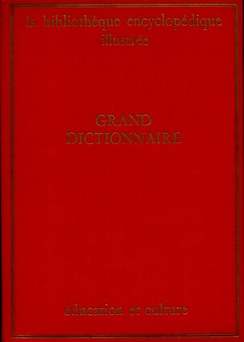 La bibliothèque encyclopédique illustrée Tome V - Collectif - Livre