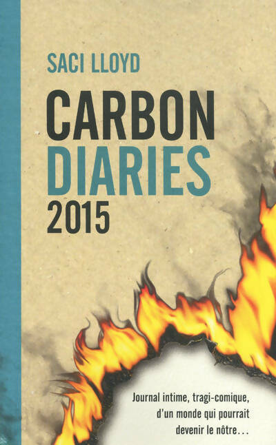 Carbon diaries 2015 - Saci Lloyd - Livre