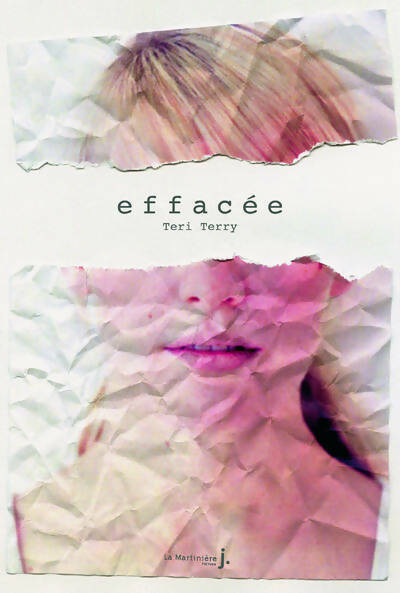 Effacée - Teri Terry - Livre