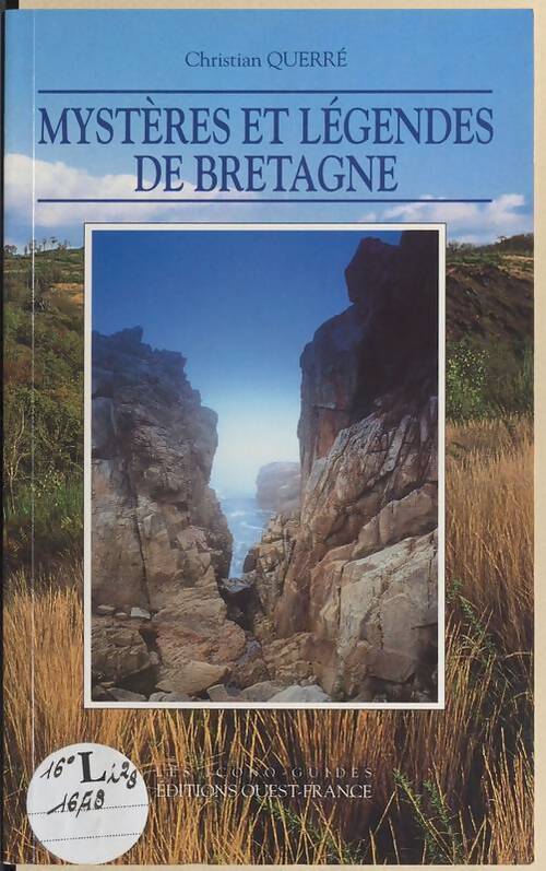 Mystères et légendes de Bretagne - Christian Querré - Livre