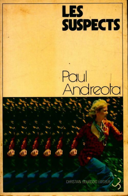 Les suspects - Paul Andreota - Livre