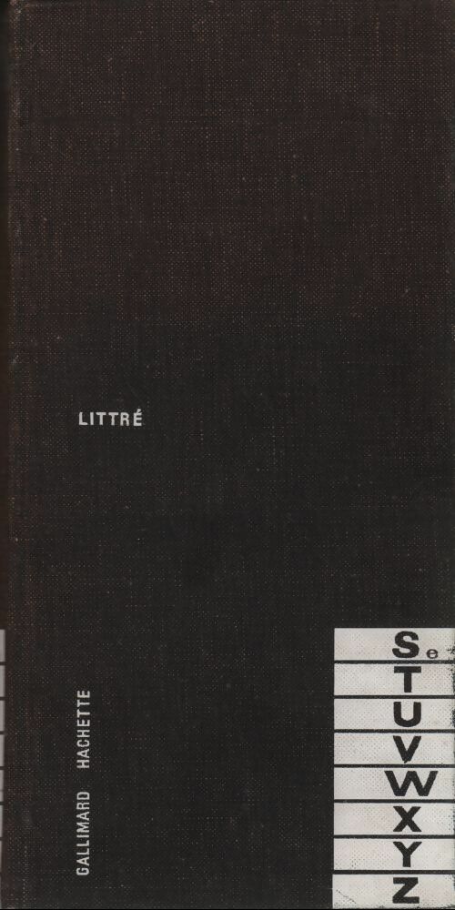 Dictionnaire de la langue française Tome VII : Se à Z - Emile Littré - Livre