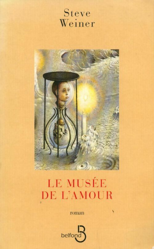 Le musée de l'amour - Steve Weiner - Livre