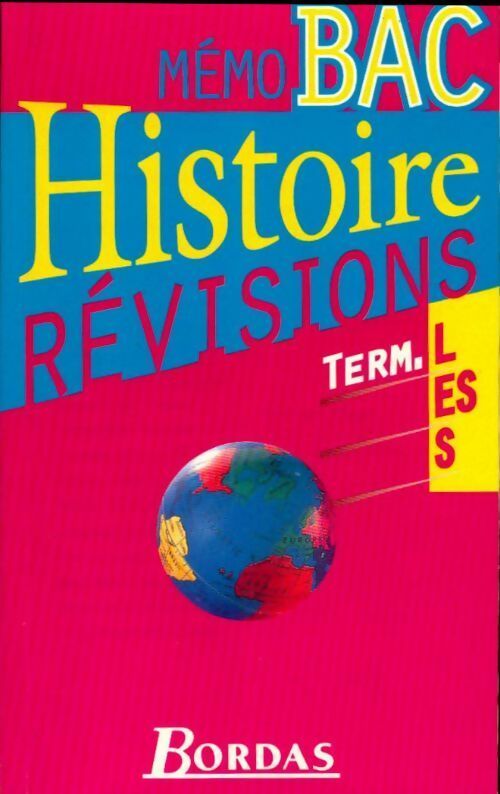 Histoire révisions Terminales L, ES, S - Riggi - Livre