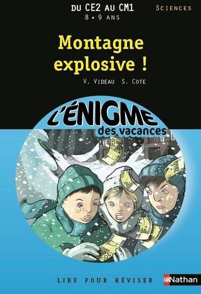 Montagne explosive ! - Sylvie Cote - Livre