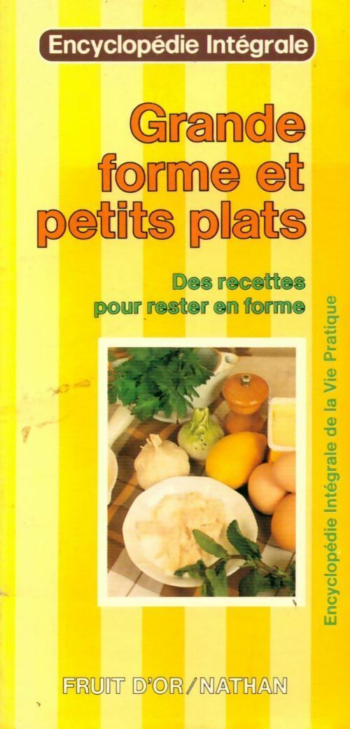 Grande forme et petits plats - Henri Bernard - Livre
