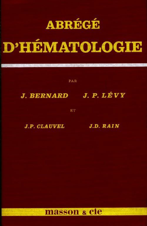 Abrege d?hématologie - Collectif - Livre
