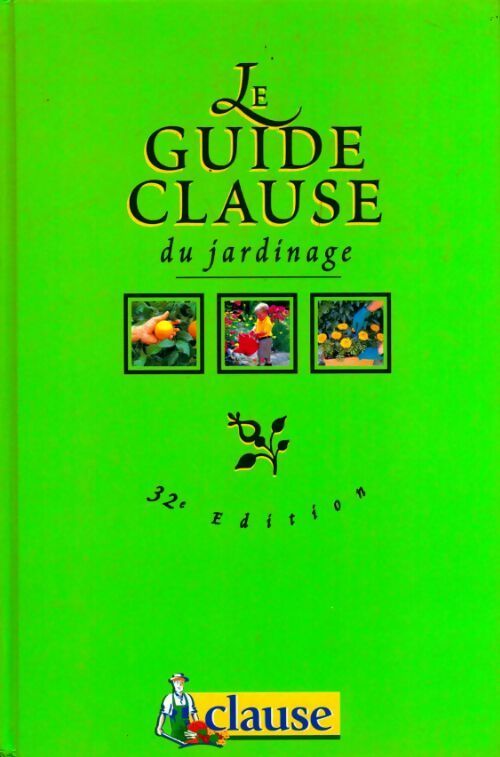 Le guide clause du jardinage - Collectif - Livre