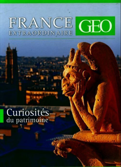 France extraordinaire : curiosités du patrimoine - Collectif - Livre