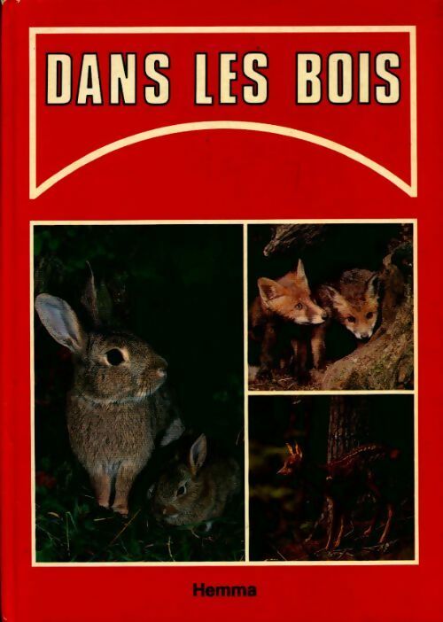Dans les bois - Collectif - Livre