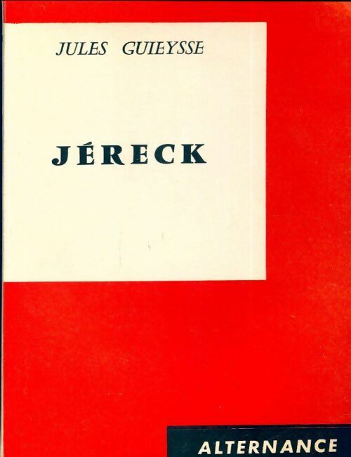 Jéreck - Jules Guieysse - Livre