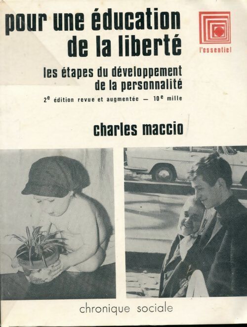 Pour une éducation de la liberté - Charles Maccio - Livre