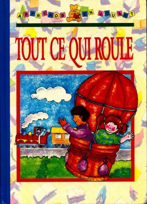 Tout ce qui roule - Collectif - Livre