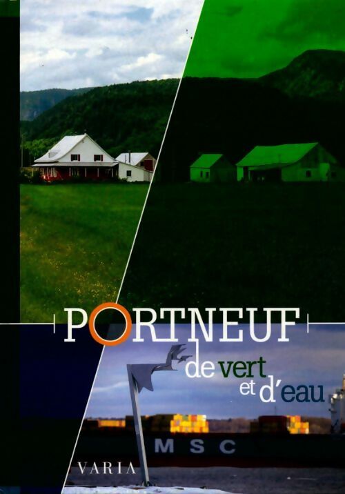 Portneuf de vert et d'eau - Collectif - Livre