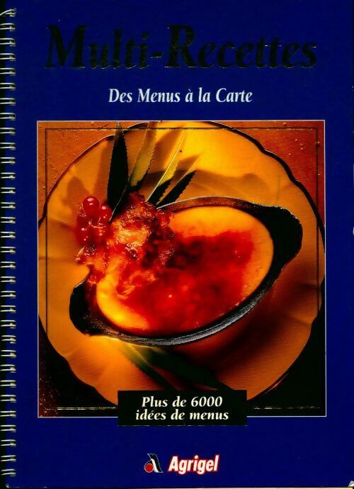 Multi-recettes : des menus à la carte - Collectif - Livre