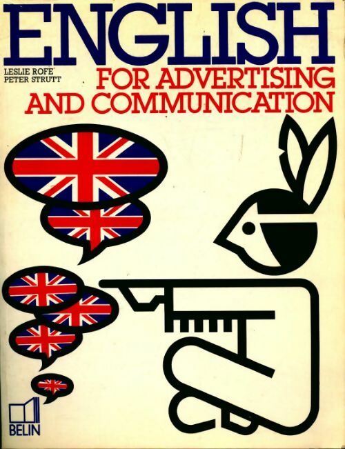 English for advertising and communication - Leslie Rofe - Livre