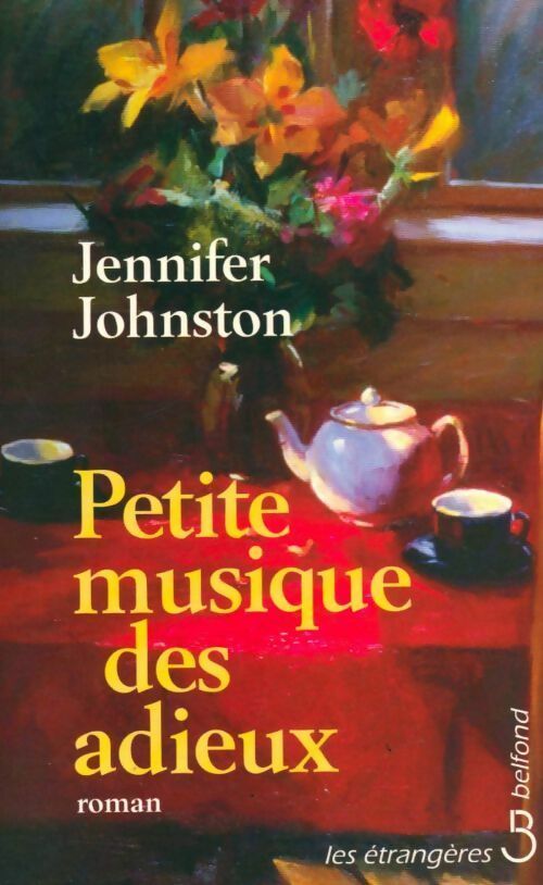 Petite musique des adieux - Jennifer Johnston - Livre